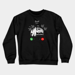 Surf is Calling Crewneck Sweatshirt